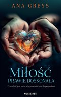 Miłość prawie doskonała - ebook