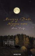 Mroczny Dwór. Narzeczona wiatru - ebook