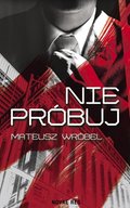 Nie próbuj - ebook