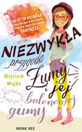 Niezwykła przygoda Żumy i jej balonowej gumy - ebook