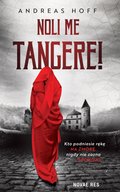 Noli me tangere! - ebook