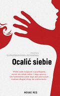 Ocalić siebie - ebook