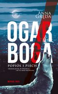 Ogar Boga. Popiół i piach - ebook