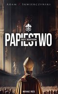 Papiestwo. Fakty niewygodne - ebook