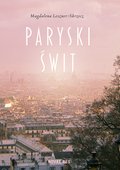 Paryski świt - ebook