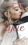 Po prostu życie - ebook