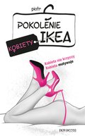 Pokolenie Ikea. Kobiety - ebook