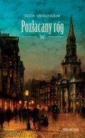 Pozłacany róg. Tom 1 - ebook