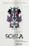 Schiza. Życie ze schizofrenią - ebook