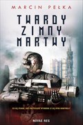 Twardy, zimny, martwy - ebook