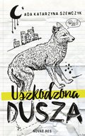 Uszkodzona dusza - ebook