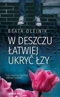 W deszczu łatwiej ukryć łzy - ebook