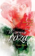 Wczorajsza róża. Tom 2 - ebook