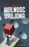 Wolność urojona - ebook