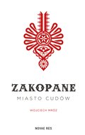 Zakopane - miasto cudów - ebook