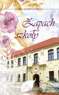 Zapach szkoły - ebook