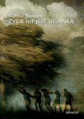 Życie nie jest sielanką - ebook