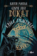 Gdzie jest dukat króla Zygmunta? - ebook