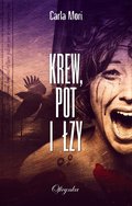 Krew, pot i łzy - ebook