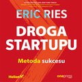 Droga Startupu. Metoda sukcesu - audiobook