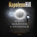 Między marzeniem a spełnieniem - audiobook