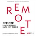 REMOTE. Pracuj zdalnie, biuro jest zbędne.  - audiobook