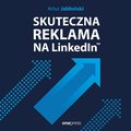 Skuteczna reklama na LinkedInie - audiobook