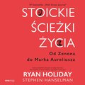 Stoickie ścieżki życia. Od Zenona do Marka Aureliusza - audiobook