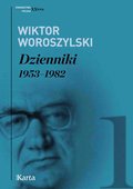 Dzienniki. 1953-1982. Tom 1 - ebook