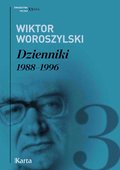 Dzienniki. 1988-1996. Tom 3 - ebook