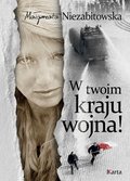 W twoim kraju wojna! - ebook