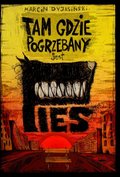 Tam gdzie pogrzebany jest pies - ebook