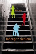 Tańcząc z cieniem - ebook