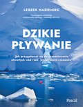 Dzikie pływanie - ebook