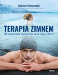 Terapia zimnem. Jak morsowanie uszczęśliwia twoje ciało i umysł - ebook