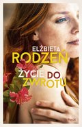 Życie do zwrotu - ebook