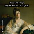 Mój rok relaksu i odpoczynku - audiobook