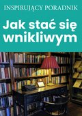 Jak stać się wnikliwym - ebook