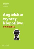 Angielskie wyrazy kłopotliwe. Ćwiczenia. Wydanie nowe - ebook