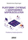 Platformy cyfrowe i gospodarka współdzielenia - ebook