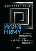 Praktyka strategii firmy - ebook