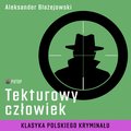 Tekturowy człowiek. Tom 3 - audiobook