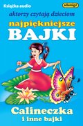 Calineczka i inne bajki - audiobook