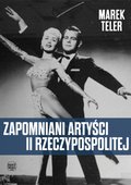 Zapomniani artyści II Rzeczypospolitej - ebook