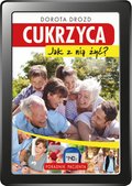 Cukrzyca. Jak z nią żyć - ebook