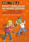 Niki i Tesla. Efekty specjalne na miarę Oscara - ebook