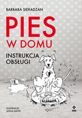 Pies w domu. Instrukcja obsługi - ebook