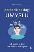 Poradnik obsługi umysłu - ebook