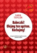 Babeczki! Olejmy ten system. Kochajmy! - ebook