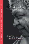 Z braku rodzi się lepsze... Wywiad strumyk - ebook